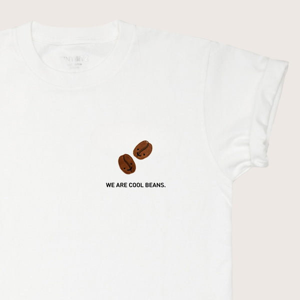 Adults Tee: We Are Cool Beans