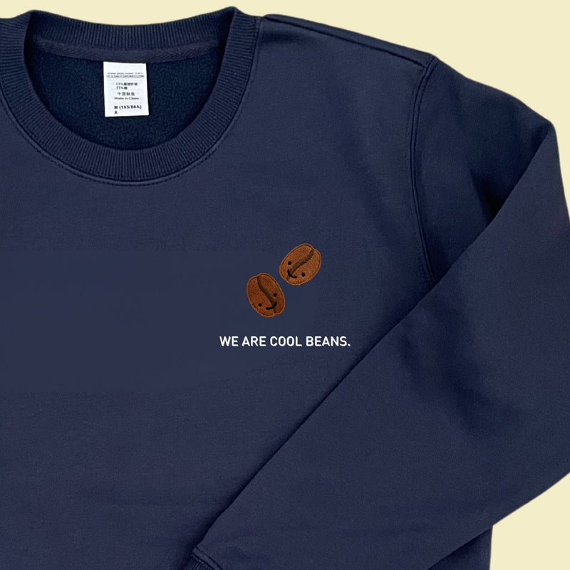 Adult Sweater: We Are Cool Beans